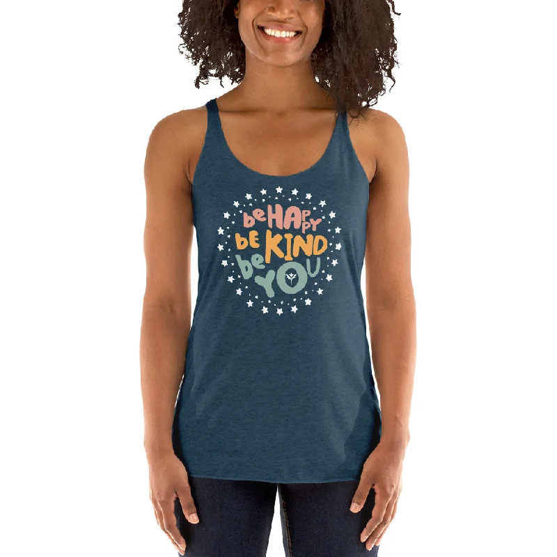 Be Happy, Be Kind, Be You — Racerback Tank peekaboo tank top